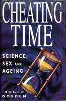 Cheating Time by Roger Gosden. Macmillan